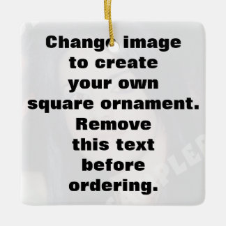 Personalised photo square ornament. Make your own! Ceramic Ornament