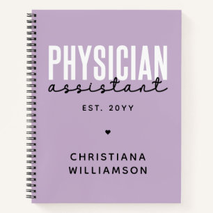Personalised Physician Assistant PA Graduation Notebook
