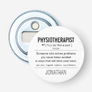 Personalised Physiotherapist Funny Bottle Opener
