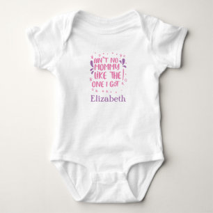 Personalised Pink Ain't No Mummy Like the One I've Baby Bodysuit