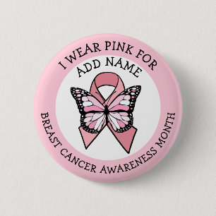 Personalised Pink Breast Cancer Awareness Month Bu 6 Cm Round Badge