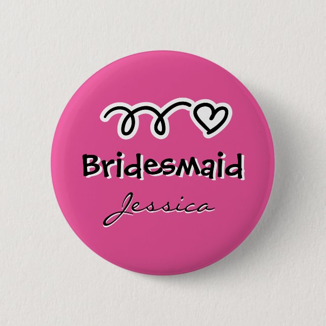 Personalised pink bridesmaid badge buttons (Front)