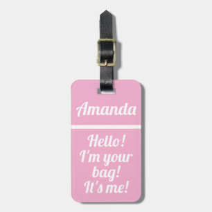 Personalised Pink Girly Funny Luggage Tag