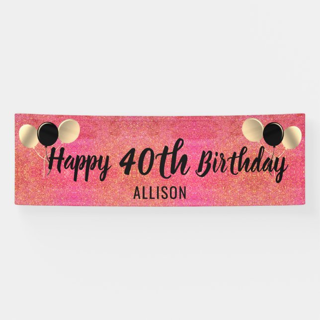 Personalised  Pink Gold Glitter 40th Birthday  Banner (Horizontal)