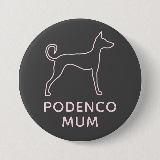 Personalised Pink Grey Podenco Mum 7.5 Cm Round Badge (Front)