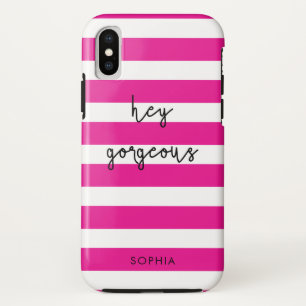 Personalised Pink Stripes Hey Gorgeous iPhone X Case