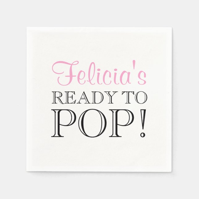 Personalised Pink White READY TO POP Baby Shower Napkin (Front)
