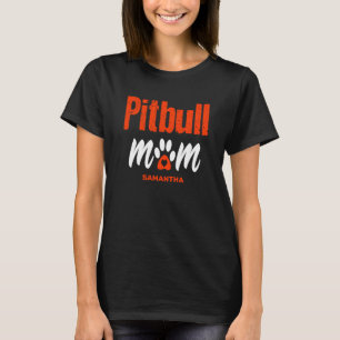 Personalised Pitbull Mum Custom Name Mother's Day  T-Shirt