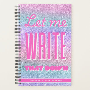 Personalised Planner, Let me write that down pink Planner