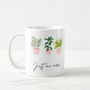 Personalised Plant Lover Just One More Plant gifts Coffee Mug