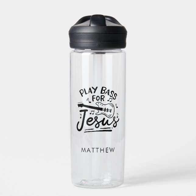 Personalised Play Bass Guitar For Jesus Christian Water Bottle (Front)
