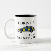 Personalised Police Officer, I drive a nee naw car