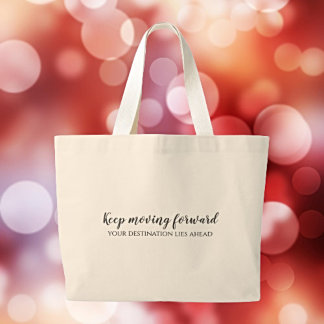 Personalised Positivity - Keep Moving Forward Large Tote Bag