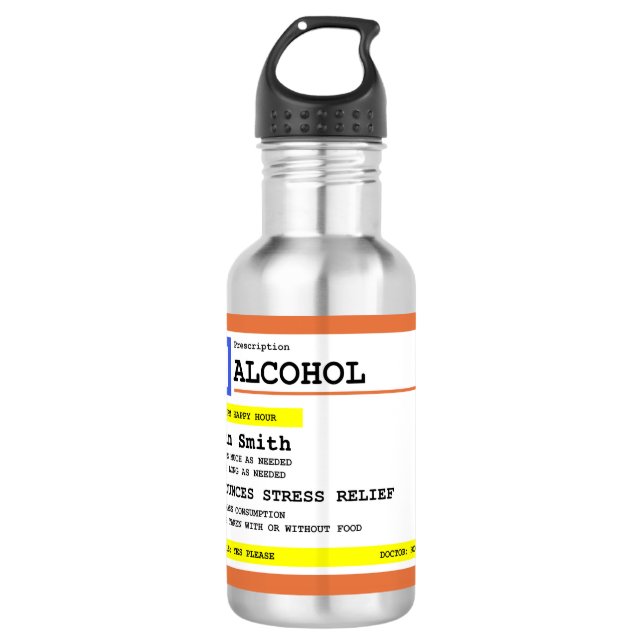 Personalised Prescription Humourous Alcohol     532 Ml Water Bottle (Front)