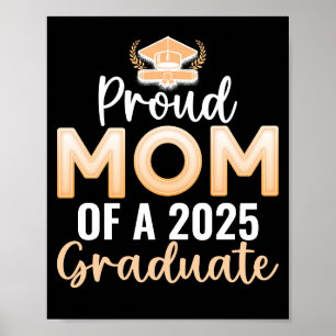Personalised Proud Mum Of A 2025 Graduate Poster