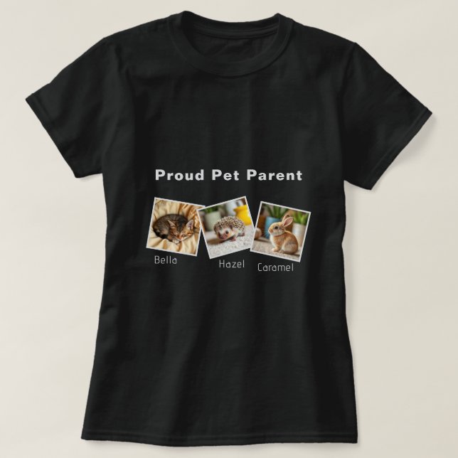 Personalised Proud Pet Parent T-Shirt (Design Front)