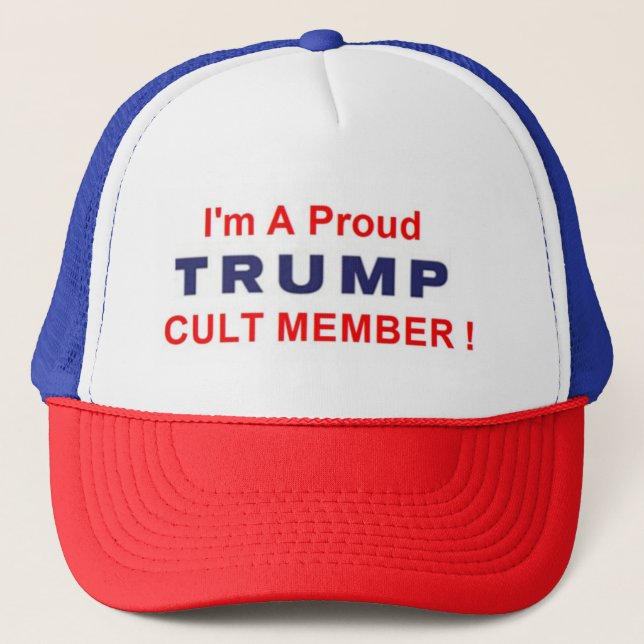 Personalised Proud Trump Cult Member Trucker Hat (Front)