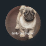 Personalised Pug Dog Photo and Your Pug Dog Name Paper Plate<br><div class="desc">Personalised Pug Dog Photo and your pug Dog Name design - this design features an uploaded photo of your Pug, your dog's name or add your own text - We love "dog's name", dog's birthday or day of passing. Just click on "customise" to add your personalised text, change the font...</div>