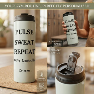 Personalised Pulse Sweat Repeat gym Thermal Tumbler