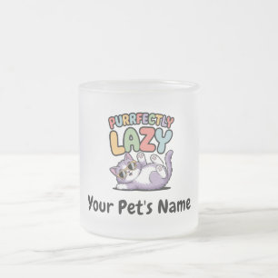 Personalised Purrfectly Lazy Cat Custom Pet Name C Frosted Glass Coffee Mug