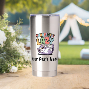 Personalised Purrfectly Lazy Cat Custom Pet Name C Insulated Tumbler