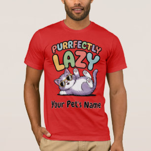 Personalised Purrfectly Lazy Cat Custom Pet Name T-Shirt