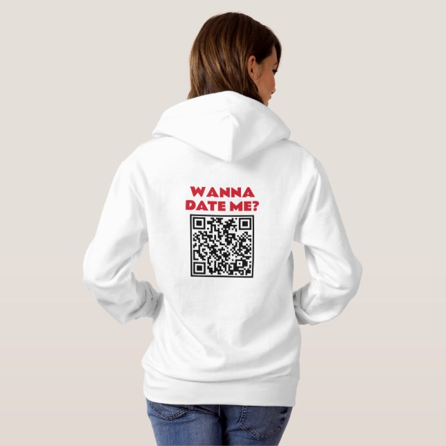 Personalised QR Code – Wanna Date/Marry Me Cool Hoodie (Back Full)