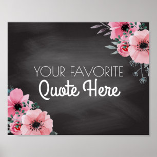 Personalised Quote Floral Chalkboard Sign