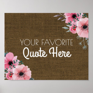 Personalised Quote Floral Rustic Burlap Sign