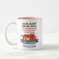 Personalised Rain Sleet Snow Retired Postal Worker