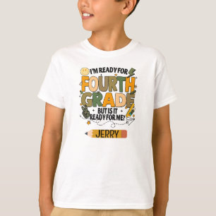 Personalised Ready For 4th Grade T-shirt