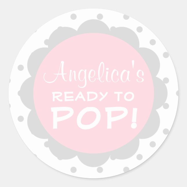 Personalised Ready to Pop Baby Shower Girl Pink Classic Round Sticker (Front)