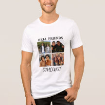 Personalised "Real Friends Still Exist" Photo Temp