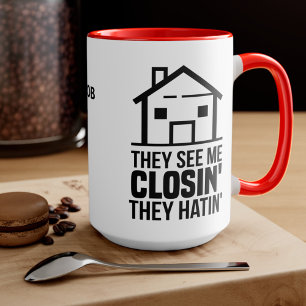 Personalised Realtor They See Me Closing Estate Mug
