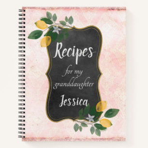 Personalised Recipes for my Granddaughter on Pink Notebook
