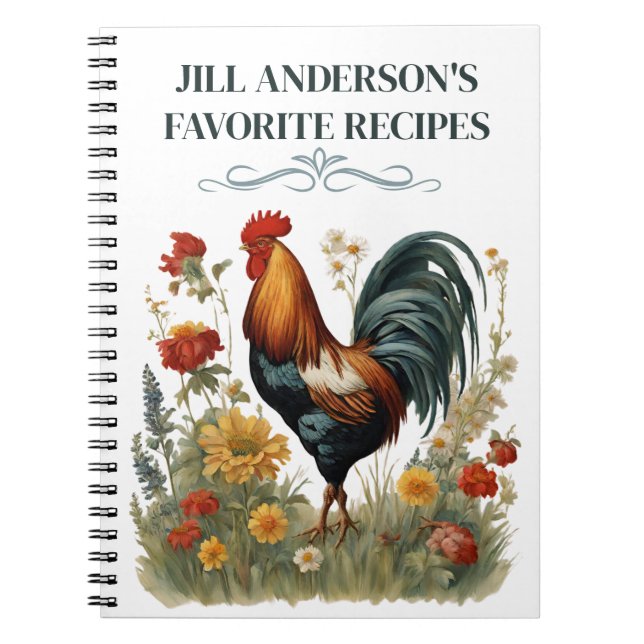 Personalised Recipes Vintage Botanical Rooster  Notebook (Front)