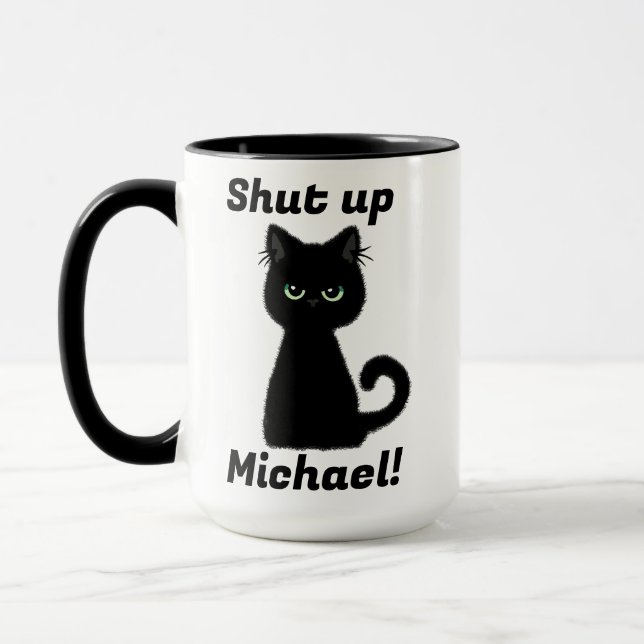Personalised Reminder to Shut Up! for you or other Mug (Left)