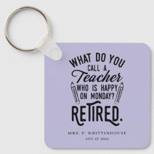 Personalised Retired School Principal Teachers Key Ring