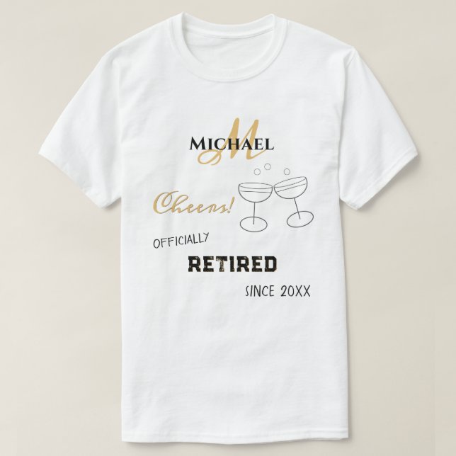 Personalised Retirement Champagne Cheers T-Shirt (Design Front)