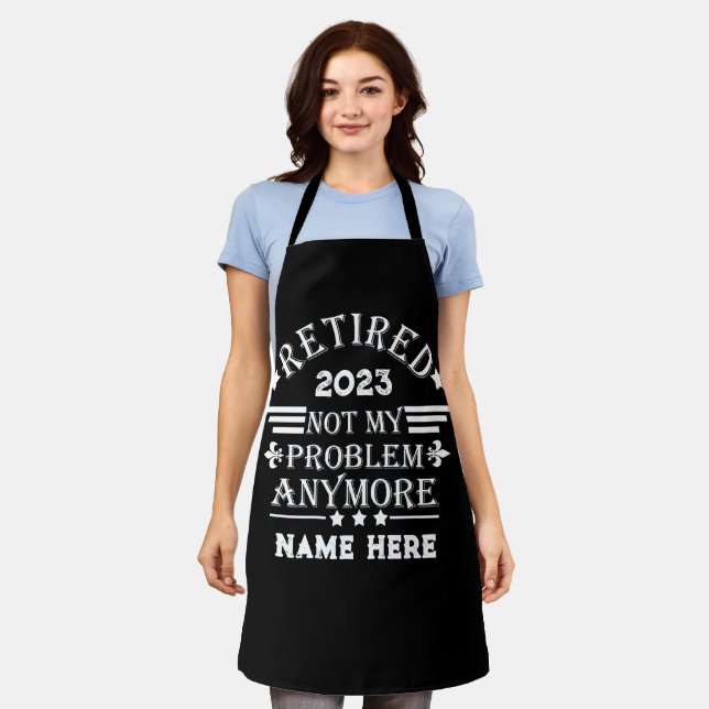 Personalised retirement not my problem anymore apron (Worn)