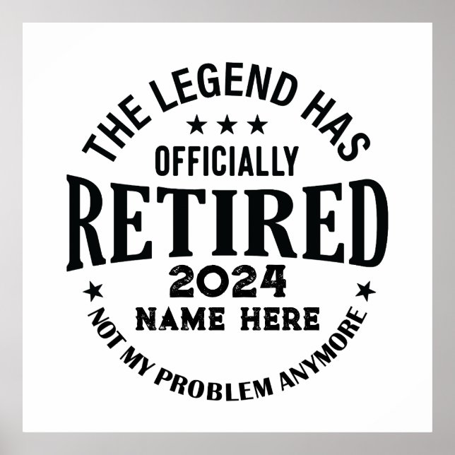 Personalised retirement The Legend has retired Poster (Front)