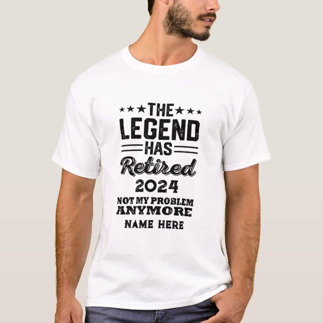Personalised retirement The Legend has retired T-Shirt (Front)