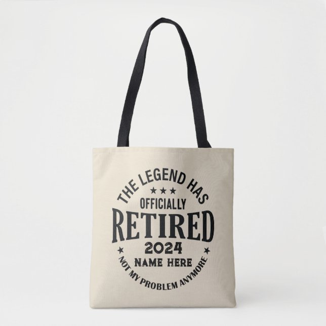 Personalised retirement The Legend has retired Tote Bag (Front)
