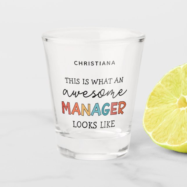 Personalised Retro Awesome Manager Funny Shot Glass (Front)