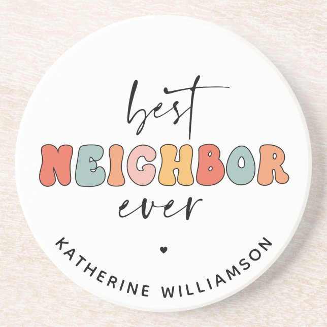 Personalised Retro Best Neighbour Ever Cute Coaster (Front)