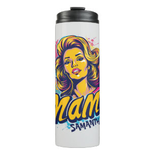 Personalised Retro  Mama Pop Art (14) Thermal Tumbler