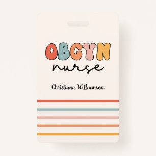 Personalised Retro OBGYN Nurse ID Badge