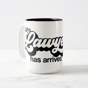 Personalised Retro "The Lawyer Has Arrived" Gift Two-Tone Coffee Mug