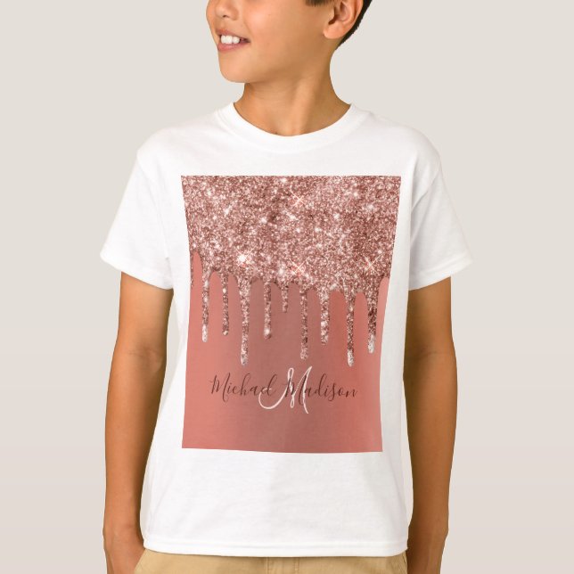Personalised Rose Gold Glitter Drips Girly Luxury  T-Shirt (Front)