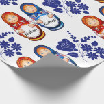 Personalised Russian Matryoshka Dolls Wrapping Paper<br><div class="desc">Add an extra special touch to your giving with personalised gift wrap.  Beautiful Russian Matryoshka dolls with easy personalisation.</div>